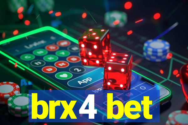 brx4 bet